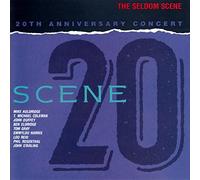 Seldom Scene - Scene 20: 20th Anniversary Concert