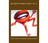 Seleção De Piadas Clotan - Vol. 9 (ebook)