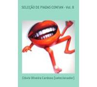 Seleção De Piadas Contan - Vol. 8 (ebook)