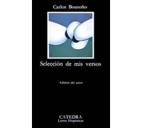 Selección de mis versos (Letras Hispánicas)