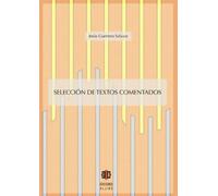Selección De Textos Comentados (LENGUA Y LITERATURA)
