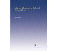 Select List of References on the Cost of Living and Prices