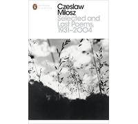 Selected and Last Poems 1931-2004 – Penguin Modern Classics – Penguin Books