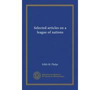 Selected articles on a league of nations