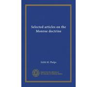 Selected articles on the Monroe doctrine