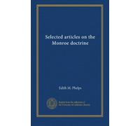 Selected articles on the Monroe doctrine