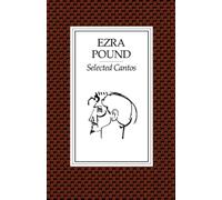 Selected Cantos of Ezra Pound