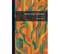 Selected Letters