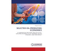 Selected Oil-Producing Economies: A COMPARATIVE AND PANEL ANALYSIS STUDY.EXPLORING BUSINESS CYCLES, INFORMAL SECTOR DYNAMICS, AND THEIR IMPACT