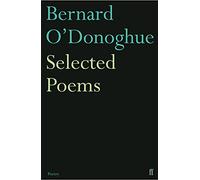 Selected Poems Bernard O'Donoghue
