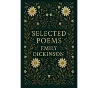 Selected Poems: Emily Dickinson