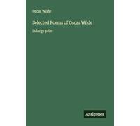 Selected Poems of Oscar Wilde: in large print
