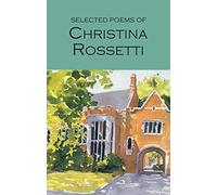 Selected Poems (Wordsworth Poetry Library)