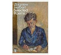 Zbigniew Herbert – Selected Poems – Penguin Modern Classics