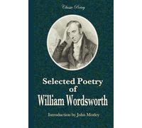 Selected Poetry of William Wordsworth