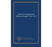 Selected readings from Military thought, 1963-1973 (v.1)