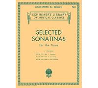 Selected sonatinas - book 1: elementary: Schirmer Library of Classics Volume 1594 Easy Piano Solo (Schirmer's Library of Musical Classics)