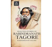 Selected Stories of Rabindranath Tagore