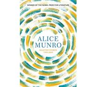 Selected Stories Volume Two: 1995-2009: Winner of the Nobel Prize in Literature (Ex libris)