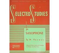 Selected Studies: For Saxophone: Advanced Etudes, Scales and Arpeggios in All Major and Minor Keys (Rubank Educational Library, 106)