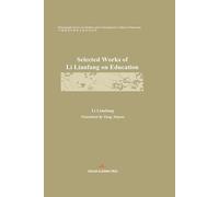Selected Works of Li Lianfang on Education