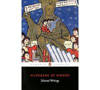 Selected Writings (Hildegard of Bingen) (Penguin Classics)