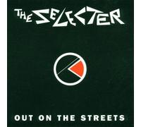 Selecter, the - Out on the Streets