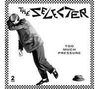 Selecter – Too Much Pressure – Vinilo – Edición 40.º Aniversario
