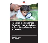 Sélection de génotypes de haricot mungo (Vigna radiata L.) résistants aux ravageurs