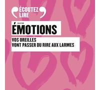 Sélection Émotions: Vos oreilles vont passer du rire aux larmes
