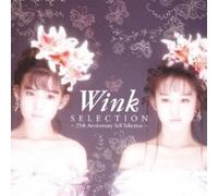 Selection: Wink 25th Anniversary Self Selection