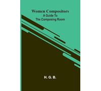 Selections from Ancient Irish Poetry: A guide to the composing room