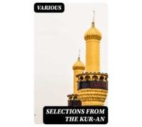 Selections From The Kur-an (ebook)