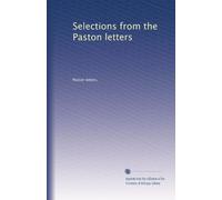Selections from the Paston letters