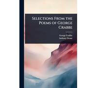 Selections From the Poems of George Crabbe
