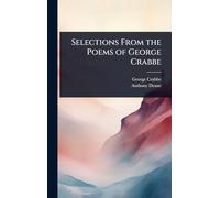 Selections From the Poems of George Crabbe