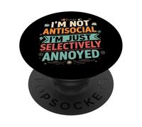 Selectively Annoyed Funny Antisocial Introvert Quote PopSockets PopGrip Adhesivo