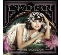 Selena Gomez & Scene - When Sun Goes Down