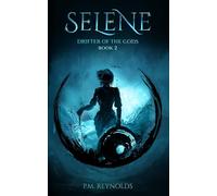 Selene: Drifter of the Gods: 1
