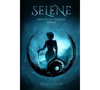 Selene: Drifter of the Gods