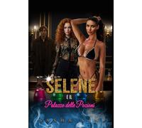 Selene e il Palazzo delle Pozioni