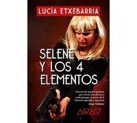 SELENE Y LOS 4 ELEMENTOS (NARRATIVA)