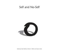 El yo y el no-yo: Continuando el diálogo entre budismo y psicoterapia – Routledge