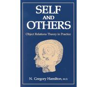 Self and Others: Object Relations Theory in Practice