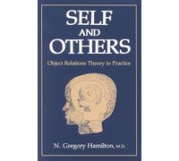 Self and Others: Object Relations Theory in Practice