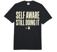 Self Aware Still Doing It Funny Saying Quote Comfort Colors Adult Heavyweight T-Shirt