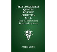 Self Awareness Quotes For The Christian Soul