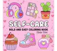 Self Care Bold and Easy Coloring Book