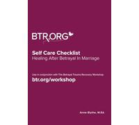 Self Care Checklist: Healing After Betrayal in Marriage