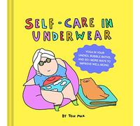 Self-Care in Underwear